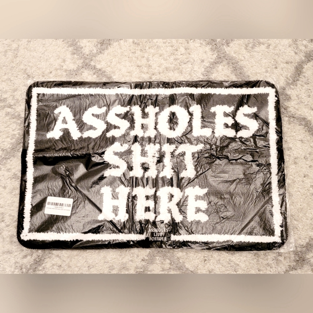 Assholes live forever bathmat